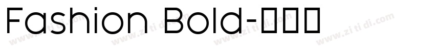 Fashion Bold字体转换